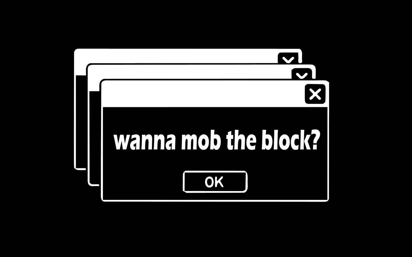 Mob the Block Banner