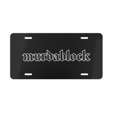 Load image into Gallery viewer, Murdablock Vanity Plate
